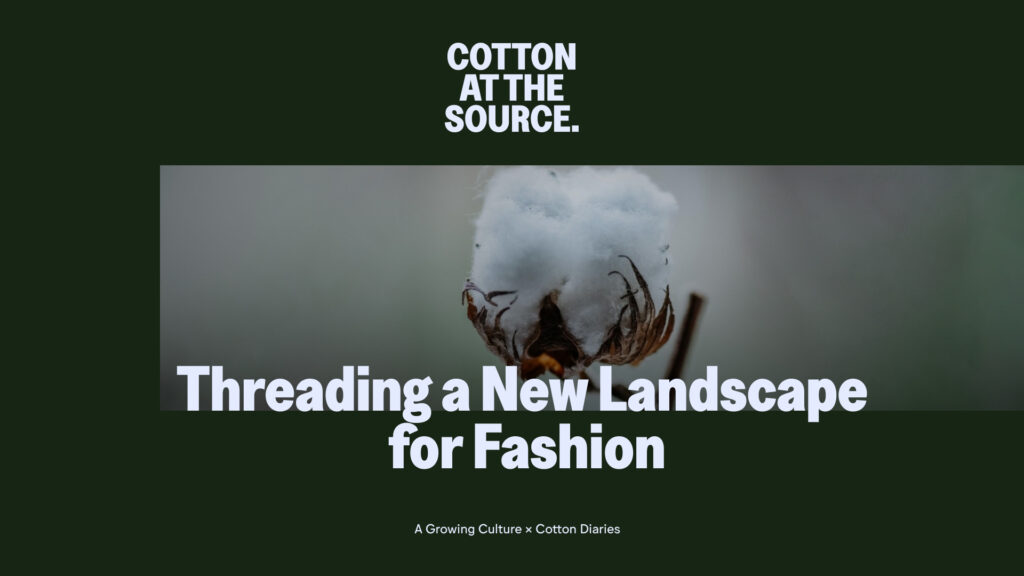 Cotton at the source
